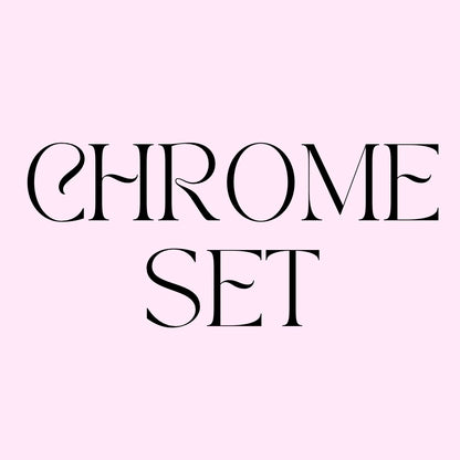Chrome Set